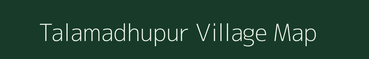 Talamadhupur village map in Odisha