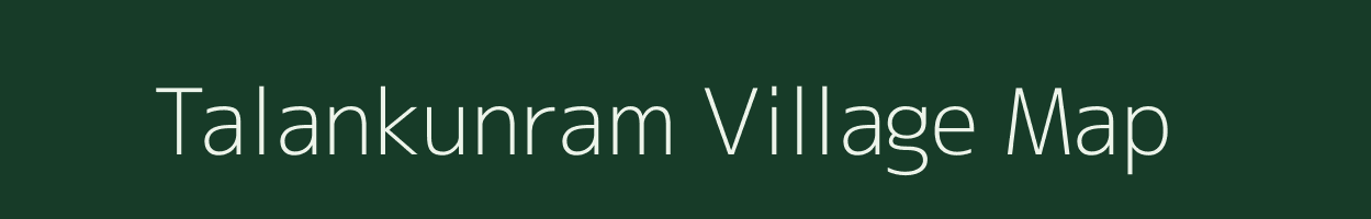 Talankunram village map in Tamil Nadu