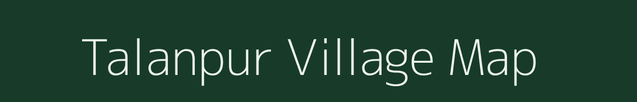 Talanpur village map in Rajasthan