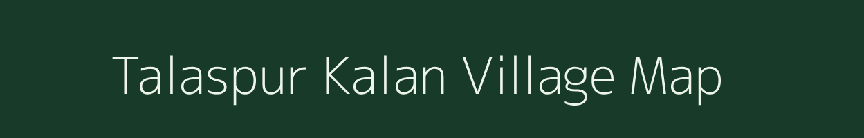 Talaspur Kalan village map in Uttar Pradesh