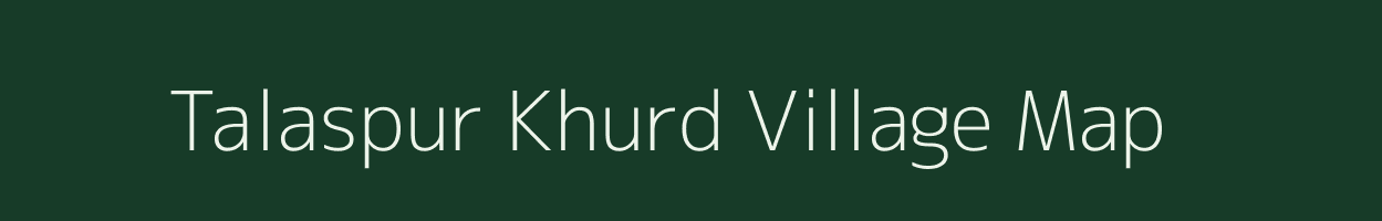 Talaspur Khurd village map in Uttar Pradesh