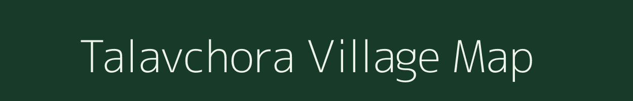 Talavchora village map in Gujarat