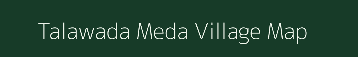 Talawada Meda village map in Madhya Pradesh