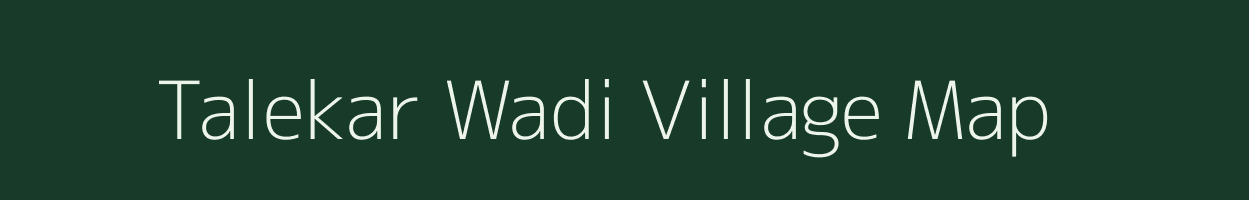 Talekar Wadi village map in Maharashtra