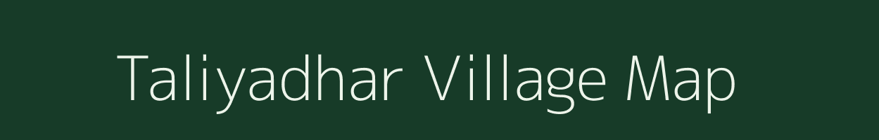 Taliyadhar village map in Gujarat