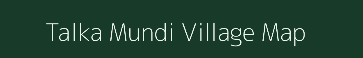 Talka Mundi village map in West Bengal