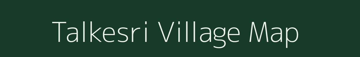 Talkesri village map in Madhya Pradesh