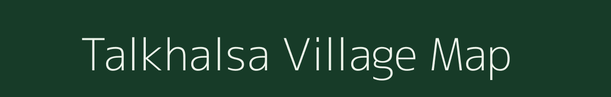 Talkhalsa village map in Uttar Pradesh