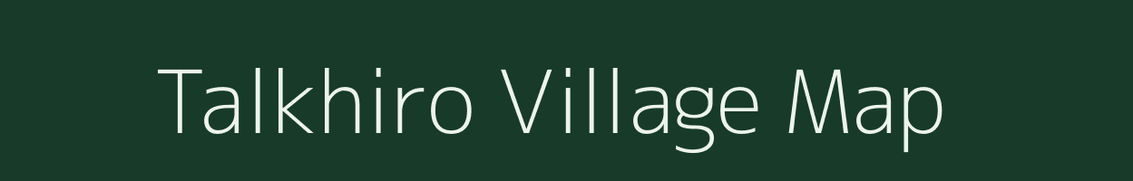 Talkhiro village map in Bihar