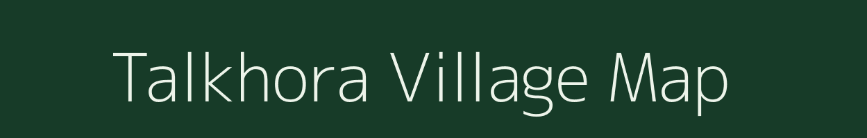 Talkhora village map in Jharkhand
