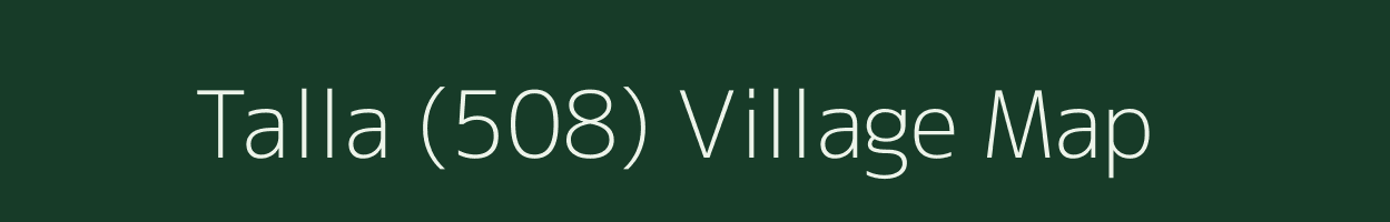 Talla (508) village map in Punjab