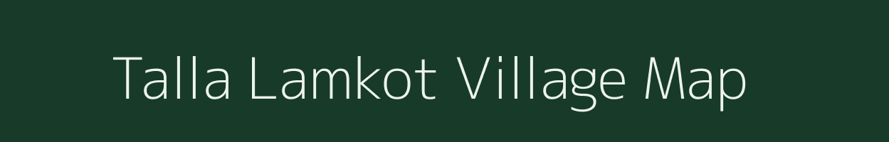 Talla Lamkot village map in Uttarakhand