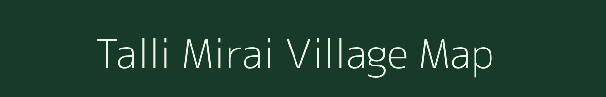 Talli Mirai village map in Uttarakhand
