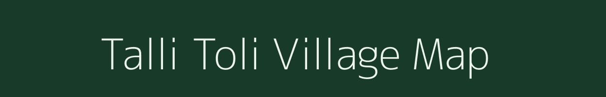 Talli Toli village map in Uttarakhand