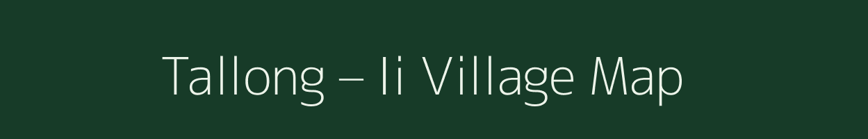 Tallong – Ii village map in Arunachal Pradesh