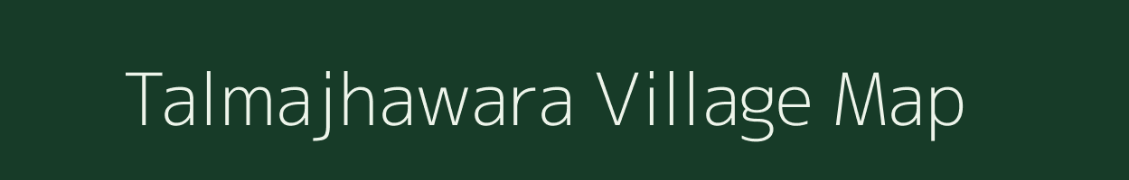 Talmajhawara village map in Uttar Pradesh