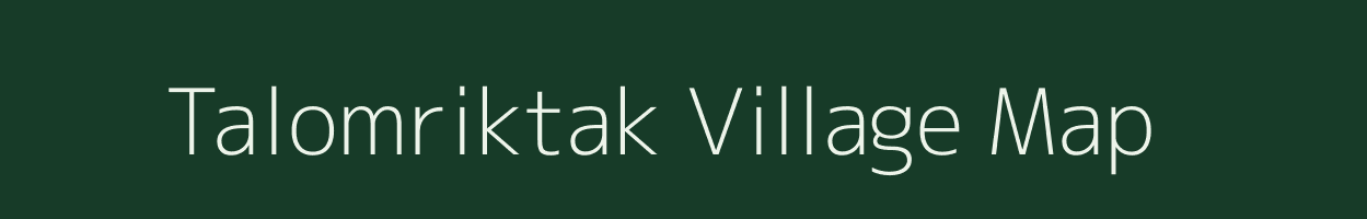 Talomriktak village map in Arunachal Pradesh