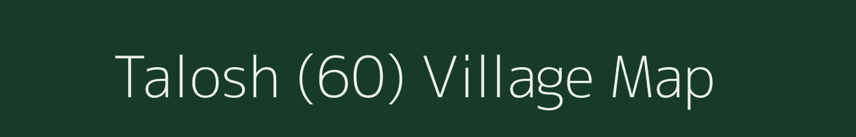 Talosh (60) village map in Himachal Pradesh