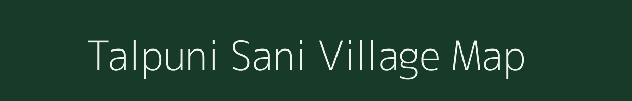 Talpuni Sani village map in Uttar Pradesh