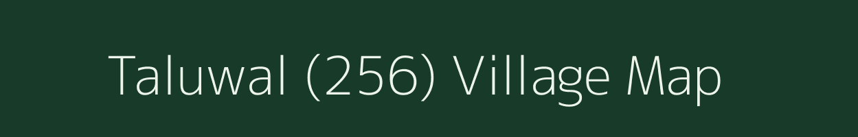 Taluwal (256) village map in Punjab