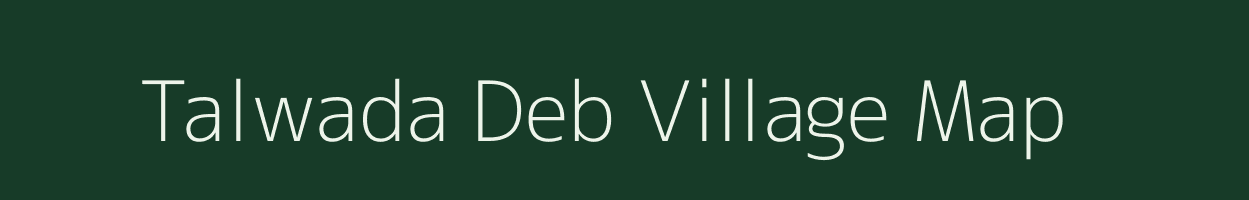 Talwada Deb village map in Madhya Pradesh