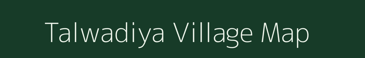 Talwadiya village map in Madhya Pradesh