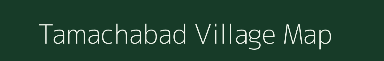Tamachabad village map in Uttar Pradesh
