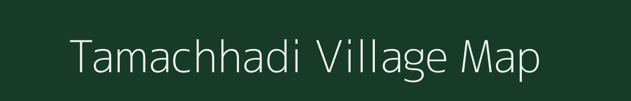 Tamachhadi village map in Gujarat