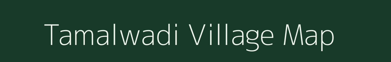 Tamalwadi village map in Maharashtra