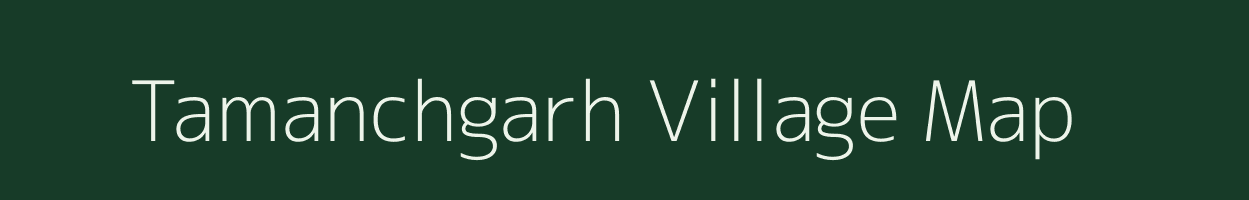 Tamanchgarh village map in Uttar Pradesh