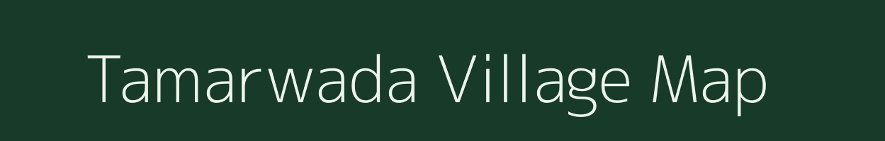 Tamarwada village map in Chhattisgarh