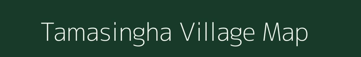 Tamasingha village map in Chhattisgarh