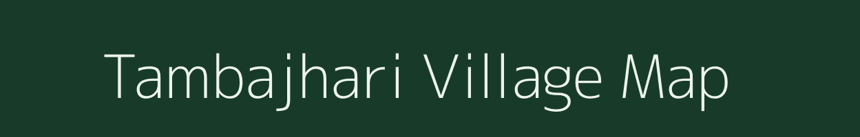 Tambajhari village map in Odisha