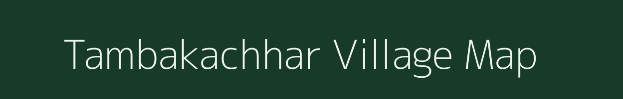 Tambakachhar village map in Chhattisgarh