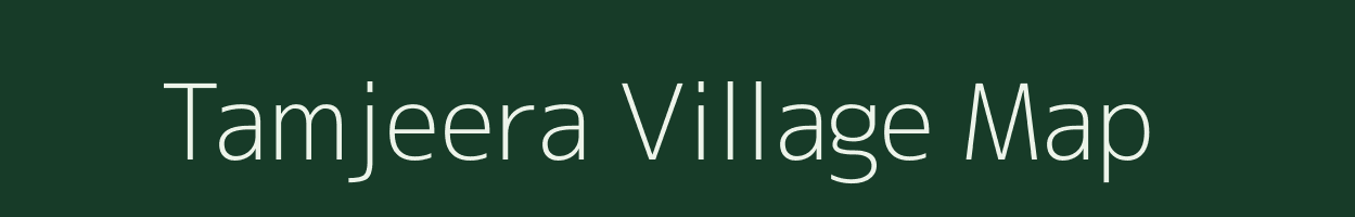 Tamjeera village map in Chhattisgarh