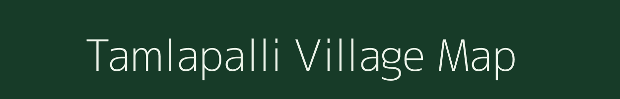 Tamlapalli village map in Chhattisgarh