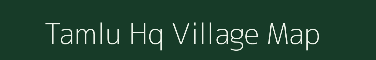 Tamlu Hq village map in Nagaland