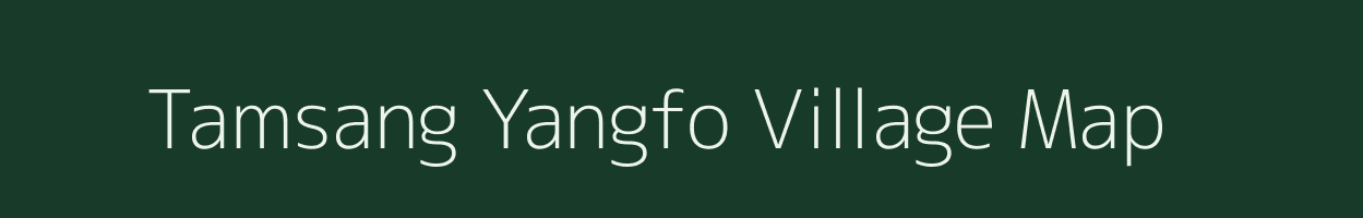 Tamsang Yangfo village map in Arunachal Pradesh