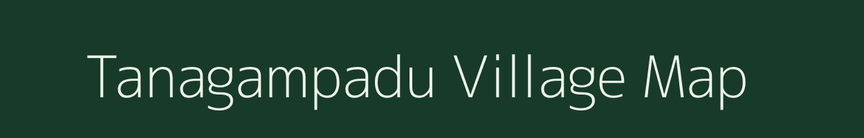 Tanagampadu village map in Andhra Pradesh