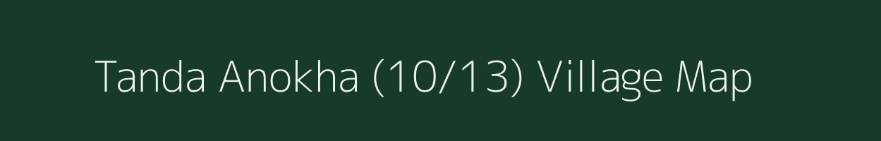 Tanda Anokha (10/13) village map in Himachal Pradesh