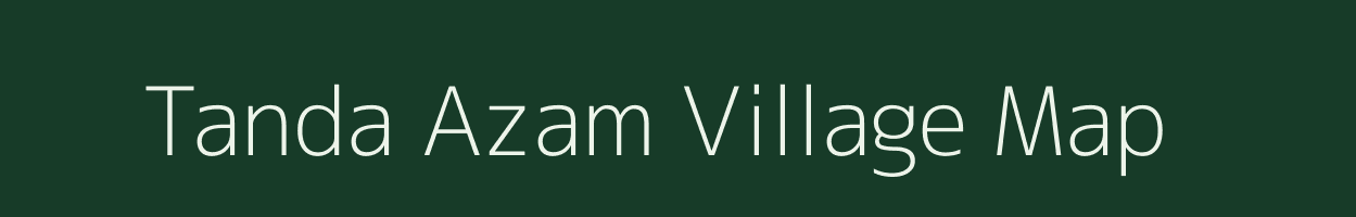 Tanda Azam village map in Uttarakhand