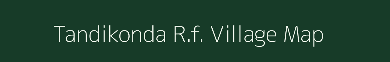 Tandikonda R.f. village map in Odisha