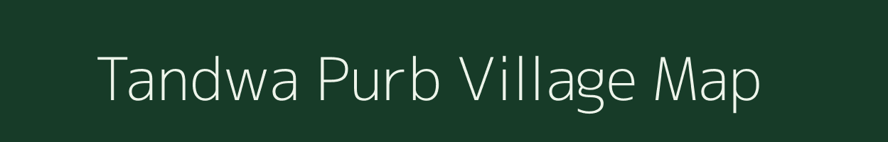 Tandwa Purb village map in Uttar Pradesh