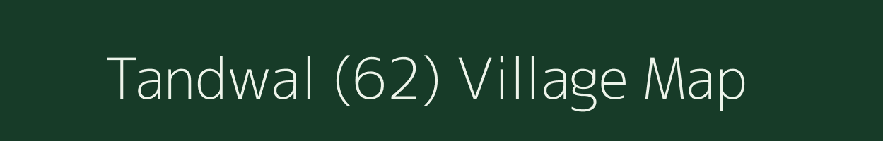 Tandwal (62) village map in Haryana