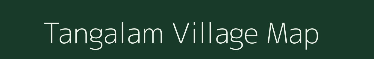 Tangalam village map in Andhra Pradesh