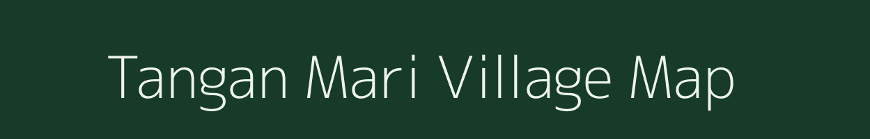 Tangan Mari village map in Assam