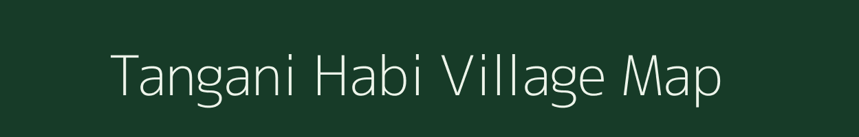 Tangani Habi village map in Assam