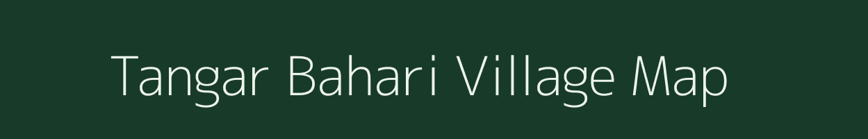 Tangar Bahari village map in Chhattisgarh