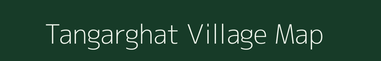 Tangarghat village map in Chhattisgarh