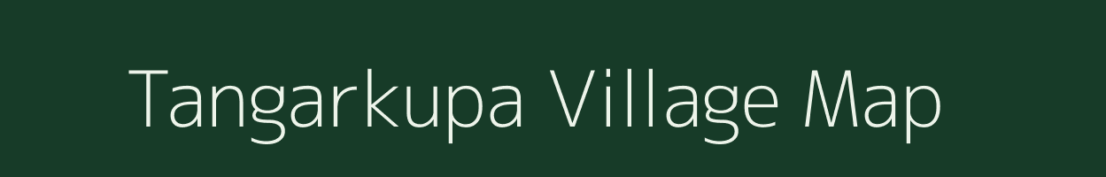 Tangarkupa village map in Odisha